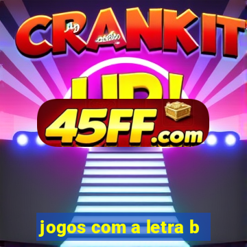 jogos com a letra b